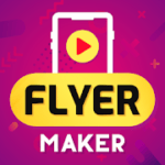Flyer Maker, Video Poster Maker, Video Ad Maker v 17.0 APK