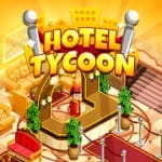 Hotel Tycoon Empire Idle Manager Simulator Games v 1.1 Hack mod apk (Mod Money / Unlocked / No ads)